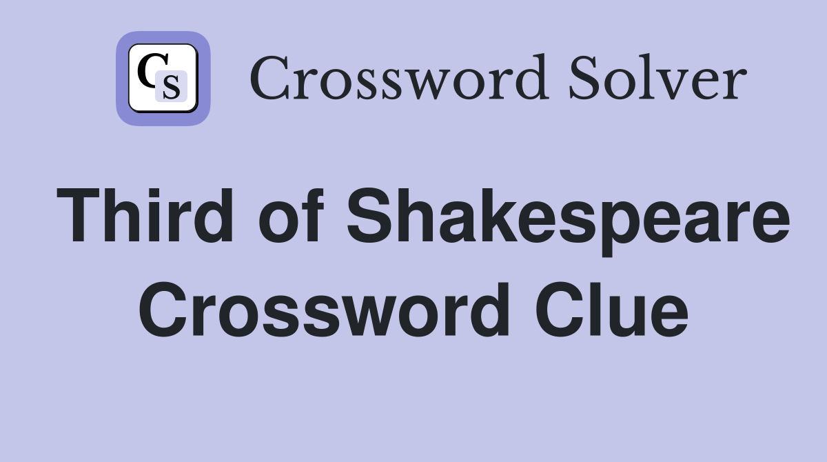 Third of Shakespeare